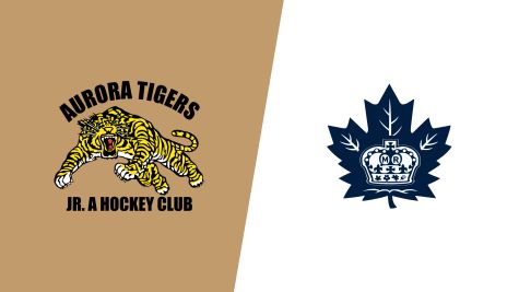 2026 Aurora Tigers vs Markham Royals