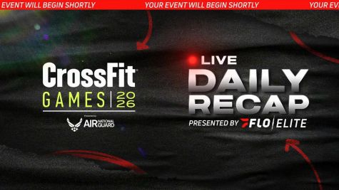 2026 CrossFit Games LIVE Daily Recap Show | Thursday, July 23
