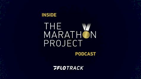 Inside The Marathon Project - EP 2