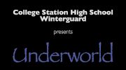 College Station High School Winterguard - Underworld