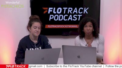 Recapping A Wild Weekend At BU & Graham Blanks, Valencia Results, & More l The FloTrack Podcast (Ep. 648)