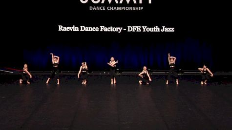 Raevin Dance Factory - DFE Youth Jazz [2021 Youth Jazz - Small Semis] 2021 The Dance Summit