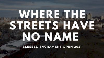 Blessed Sacrament Open - Where The Streets Have No Name